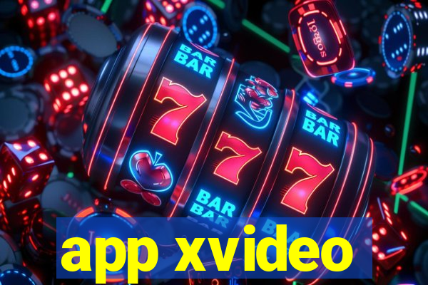 app xvideo
